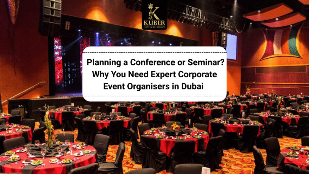 Expert Corporate Event Organisers in Dubai 