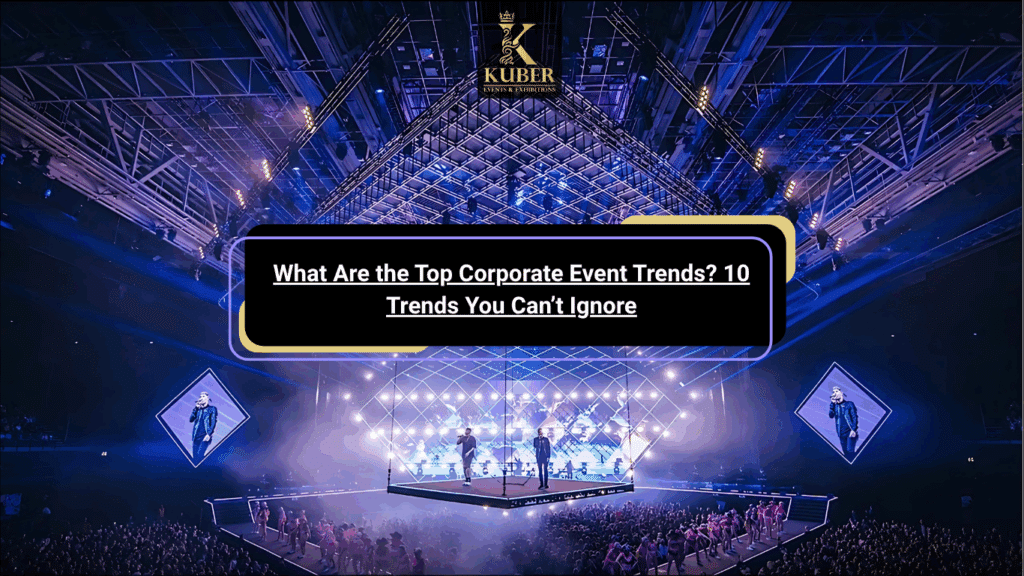 Top Corporate Event Trends